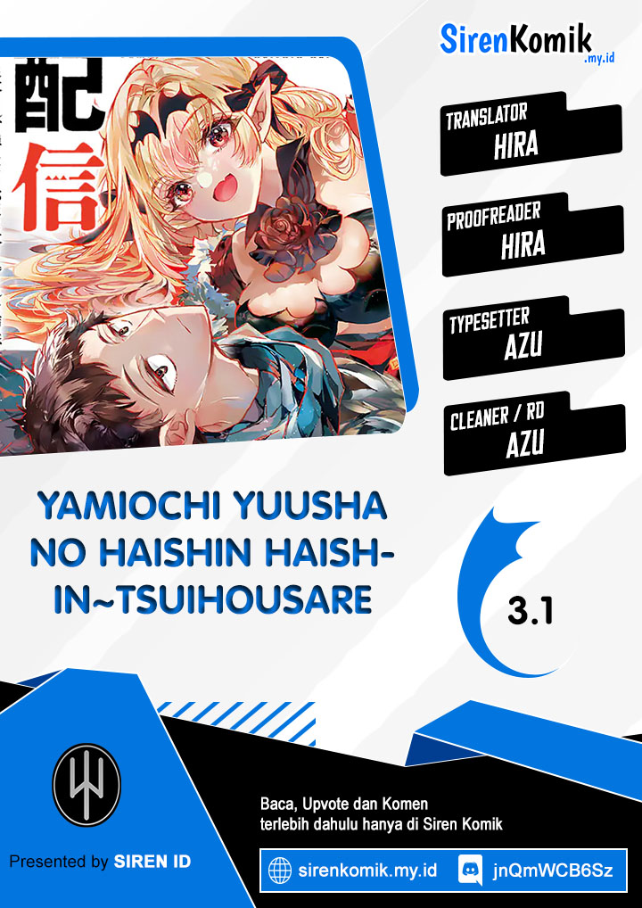 Yamiochi Yuusha no Haishin Haishin~Tsuihousare, Kakushi Boss Beya ni Hourikomareta Kekka, Boss to Tansakushagari Haishin wo Hajimeru~@comic Chapter 3.2 - halaman 1