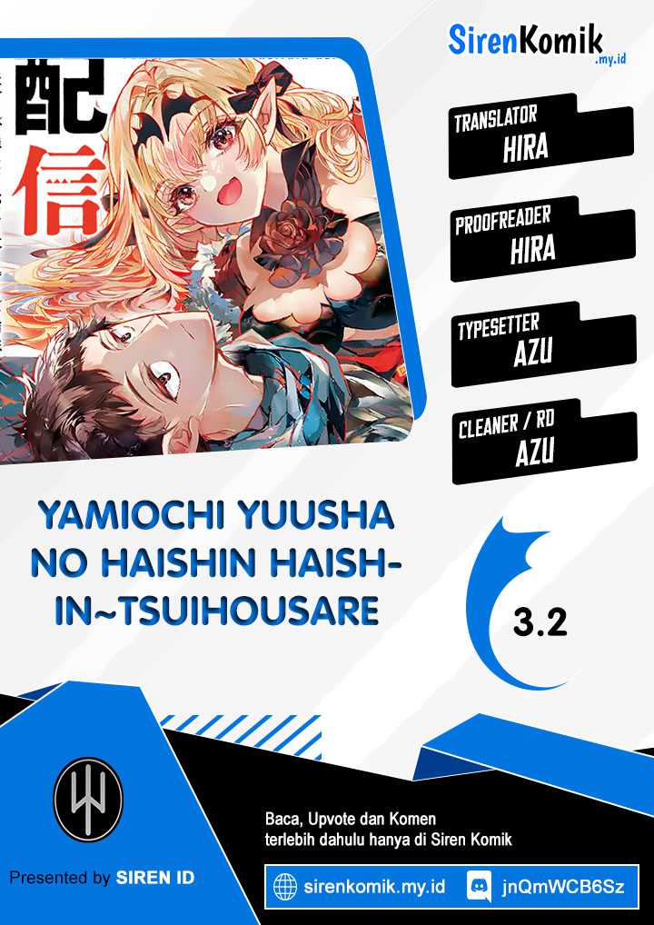 Yamiochi Yuusha no Haishin Haishin~Tsuihousare, Kakushi Boss Beya ni Hourikomareta Kekka, Boss to Tansakushagari Haishin wo Hajimeru~@comic Chapter 3 - halaman 1