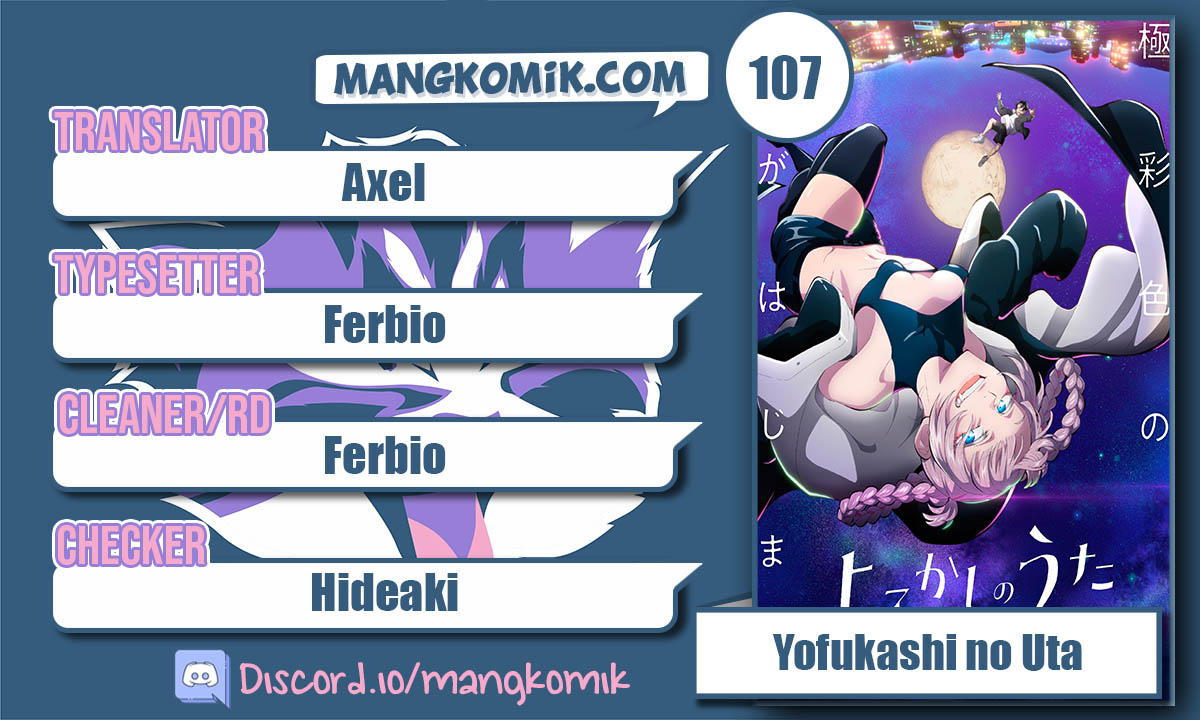 Yofukashi no Uta Chapter 107 - halaman 1