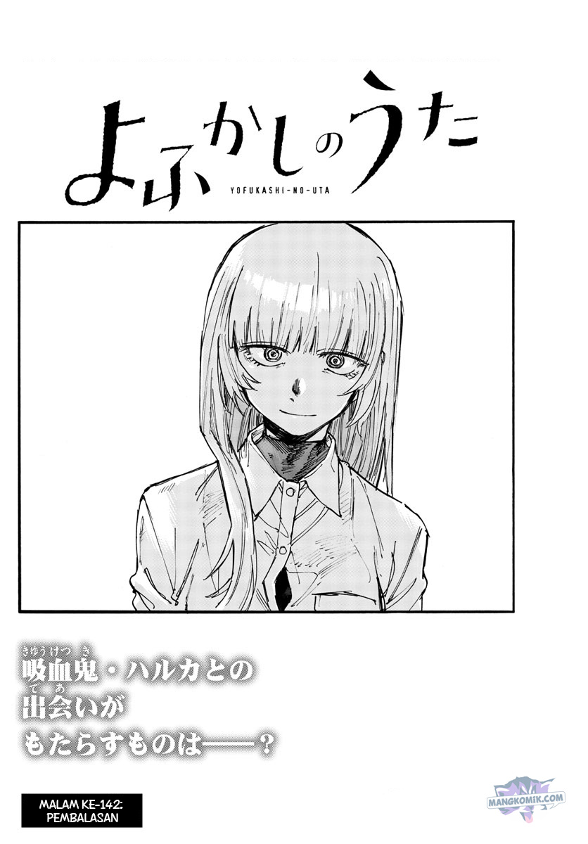 Yofukashi no Uta Chapter 142 - halaman 3