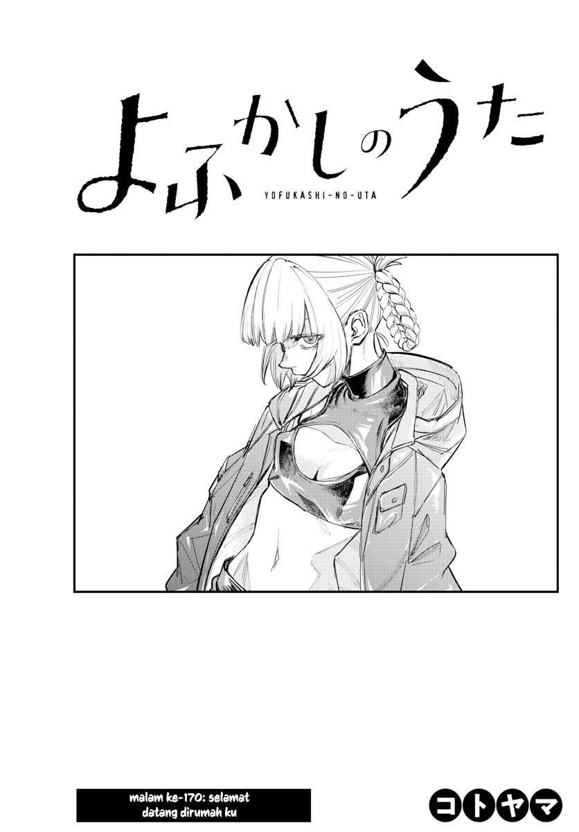 Yofukashi no Uta Chapter 170 - halaman 4