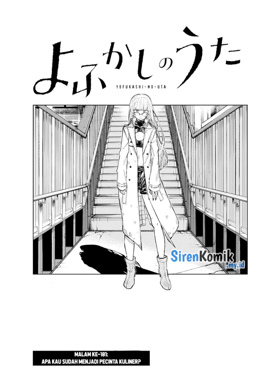 Yofukashi no Uta Chapter 181 - halaman 4