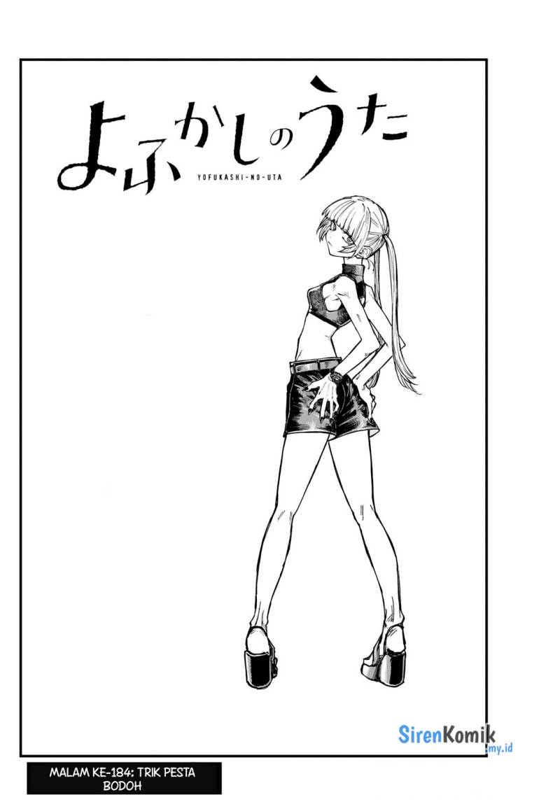 Yofukashi no Uta Chapter 184 - halaman 3