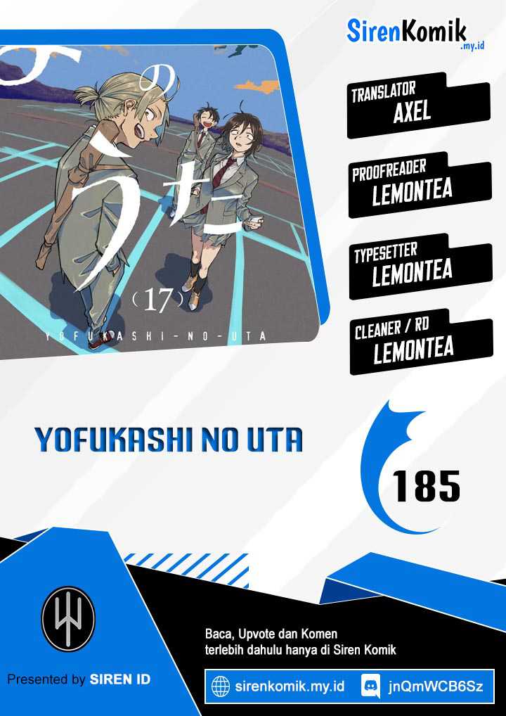 Yofukashi no Uta Chapter 185 - halaman 1
