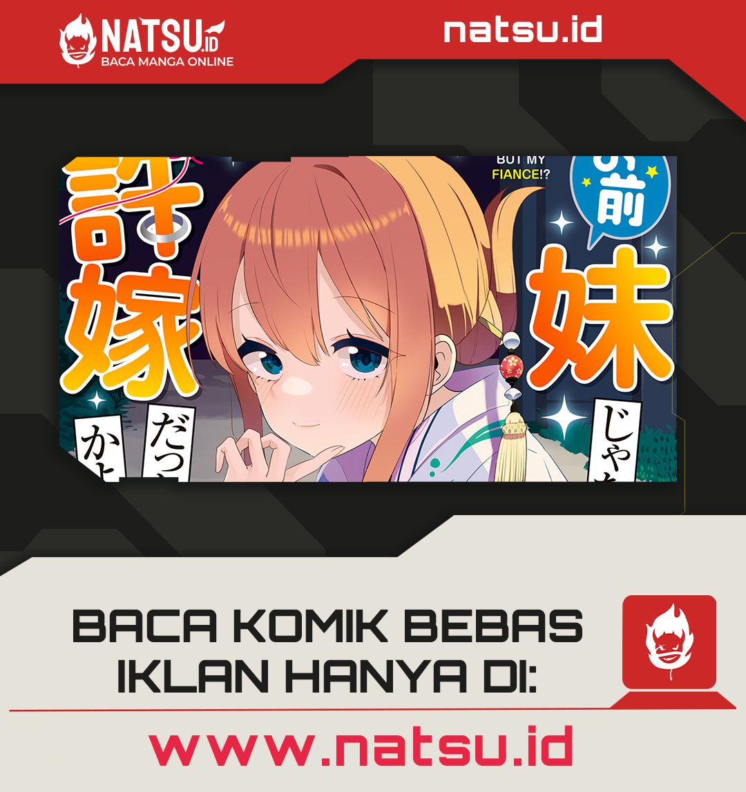 You Weren’t My Sister, But My Fiancee!? (Omae Imouto Janakute Iinazuke Datta no ka yo!?) Chapter 9 - halaman 14