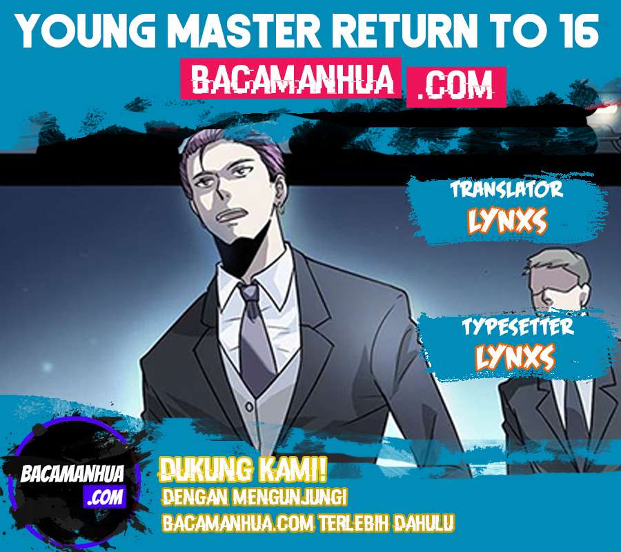 Young Master Return to 16 Chapter 22 - halaman 1