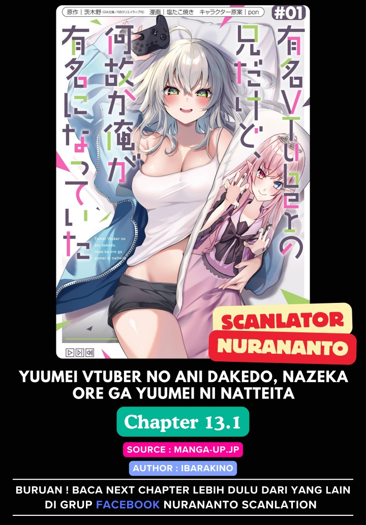 Yuumei VTuber no Ani dakedo, Nazeka Ore ga Yuumei ni Natteita Chapter 13.1 - halaman 1
