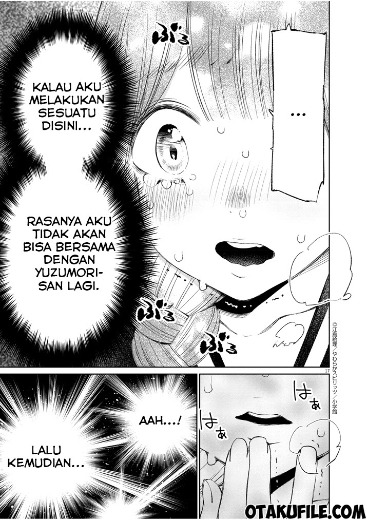 Yuzumori-san Chapter 6 - halaman 17