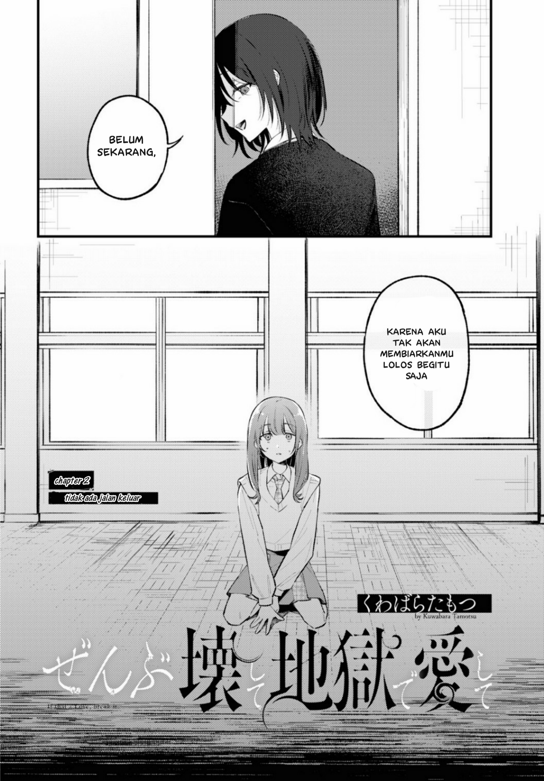 Zenbu Kowashite Jigoku de Aishite Chapter 2 - halaman 4