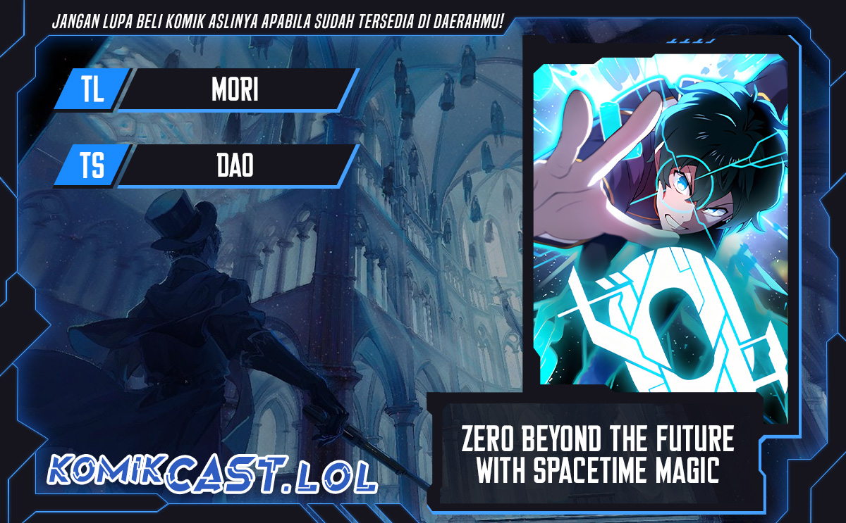 Zero: Beyond the Future with Space-Time Magic Chapter 15 - halaman 1