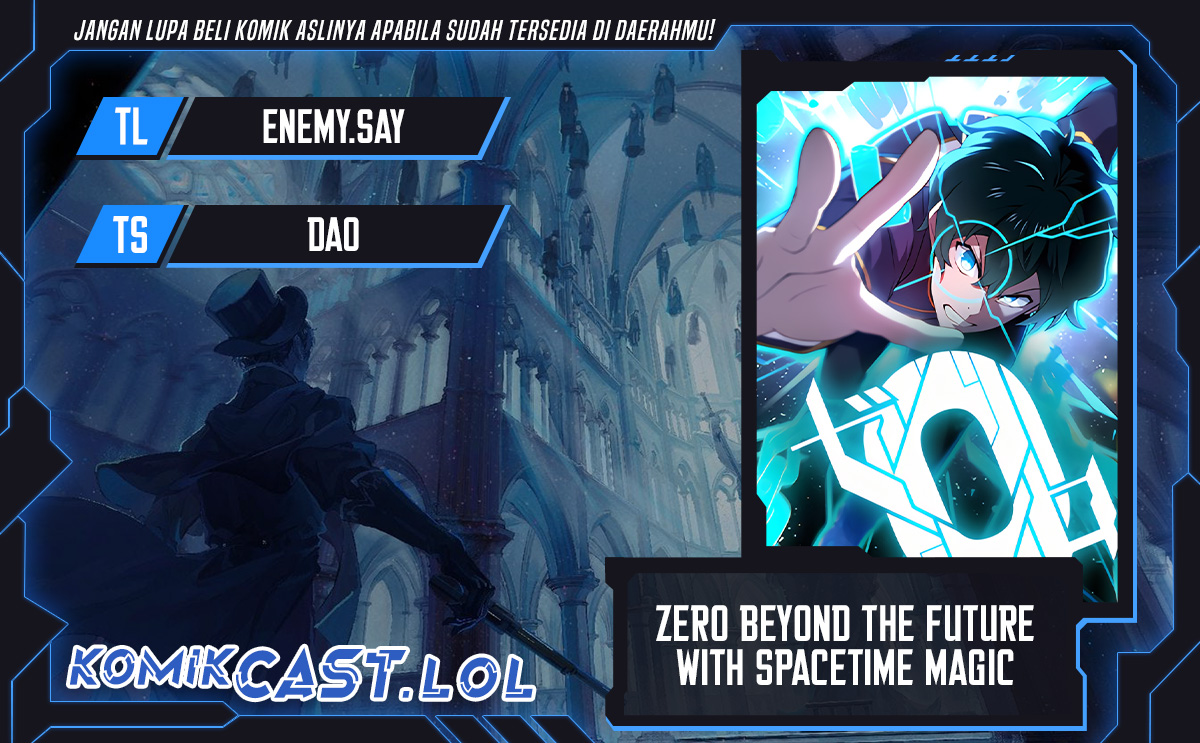 Zero: Beyond the Future with Space-Time Magic Chapter 17 - halaman 1