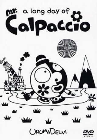 (A Long Day of) Mr. Calpaccio