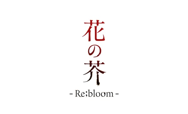 Hana no Akuta: Re;bloom PV